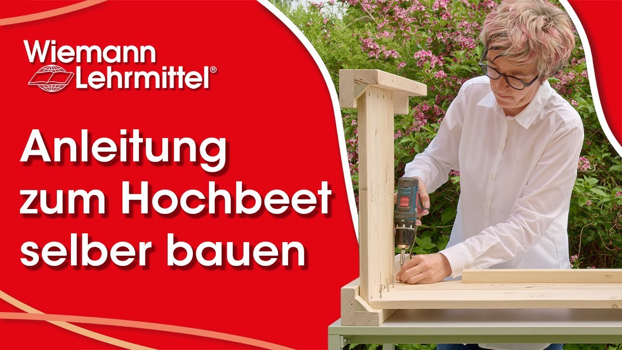 Video_zu_Anleitung_Hochbeet_fuer_Kinder_wiemann-lehrmittel