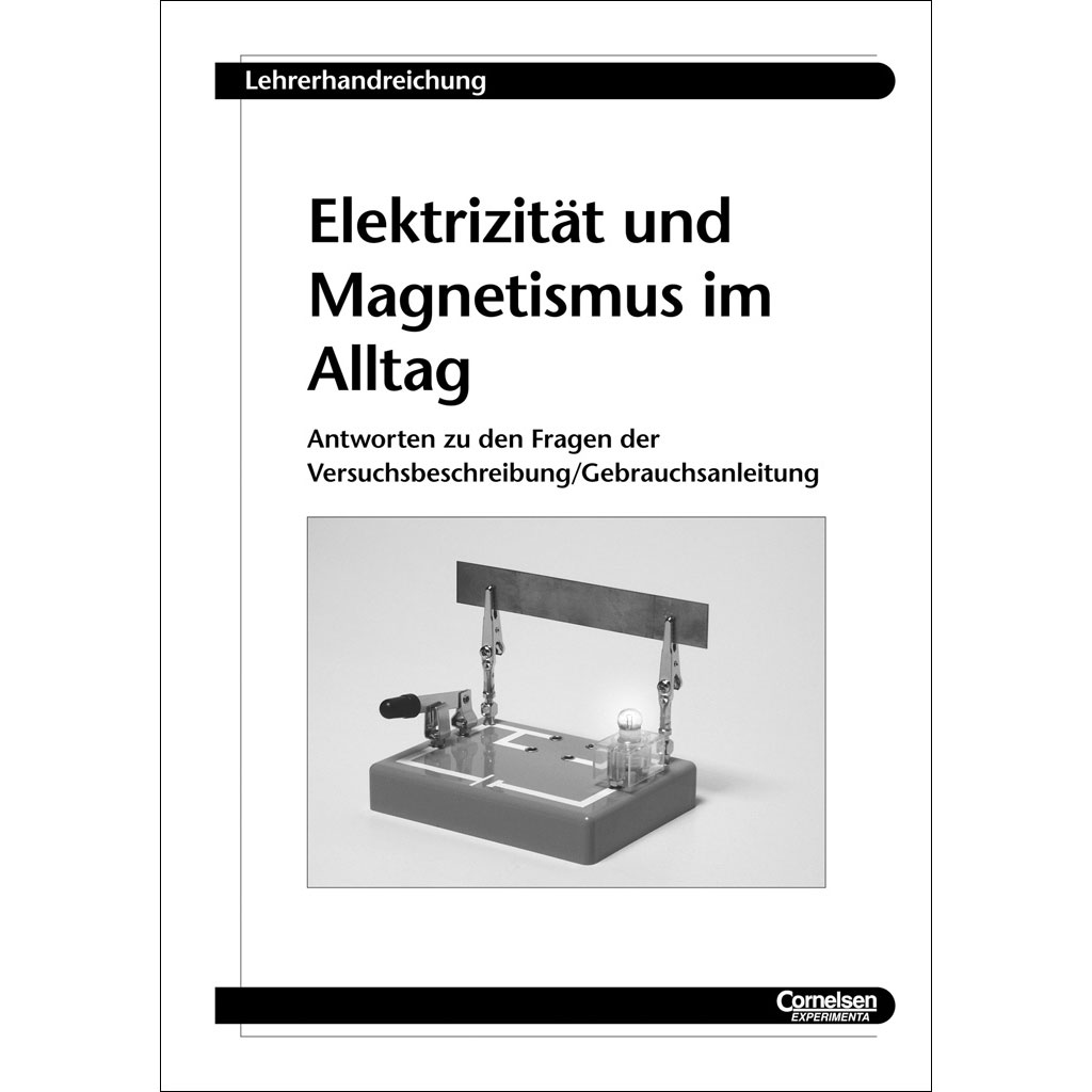 Gerätesatz „Elektrizität &amp; Magnetismus im Alltag“